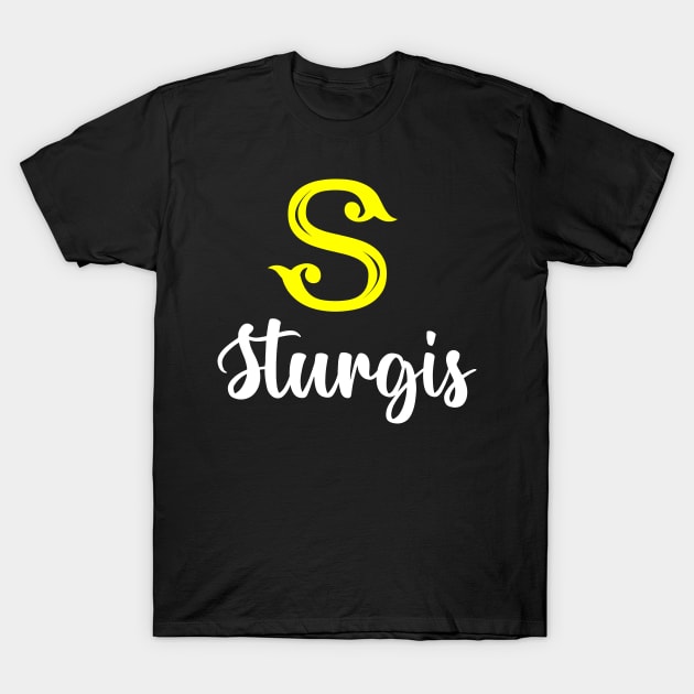 I'm A Sturgis ,Sturgis Surname, Sturgis Second Name T-Shirt by overviewtru